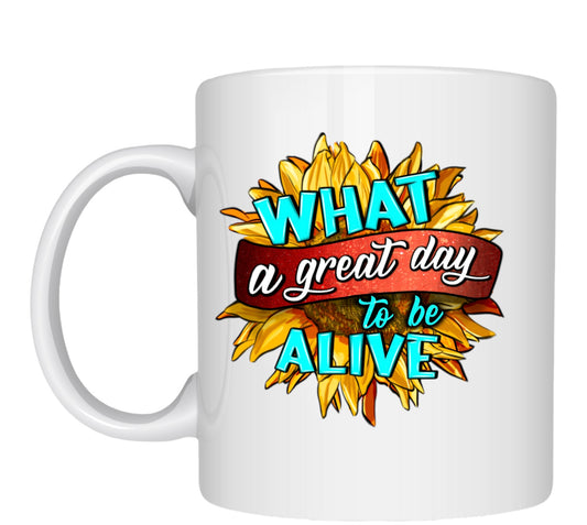 Coffee/Tea Mug Great Day